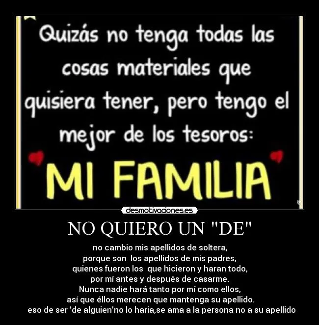 NO QUIERO UN "DE" | Desmotivaciones
