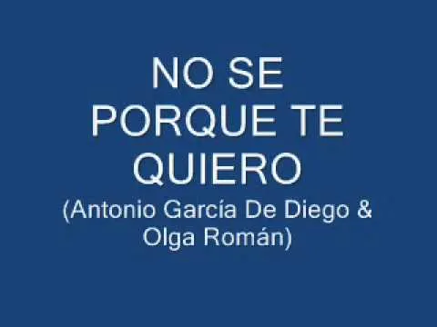 NO SE PORQUE TE QUIERO - YouTube