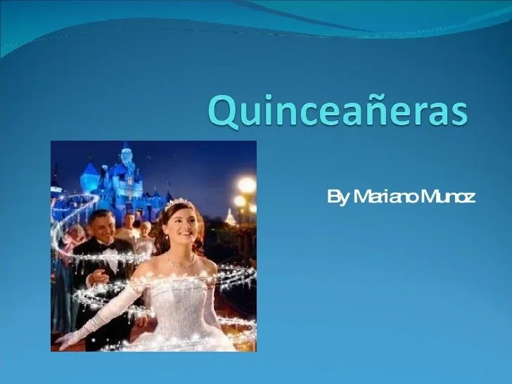 Quinceañeras