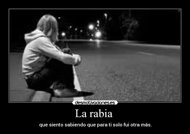 La rabia | Desmotivaciones