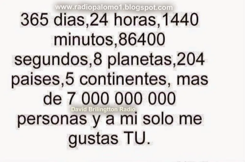 Radio Palomo : 365 dias,24hrs,1440 mins,7 mil millones de personas ...