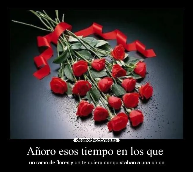 Añoro esos tiempo en los que | Desmotivaciones Añoro esos tiempo en los que | Desmotivaciones