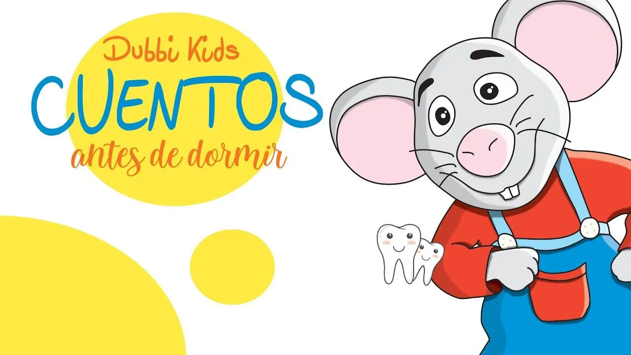 El Ratoncito Pérez | Cuentos Infantiles para Dormir | DUBBI KIDS - YouTube