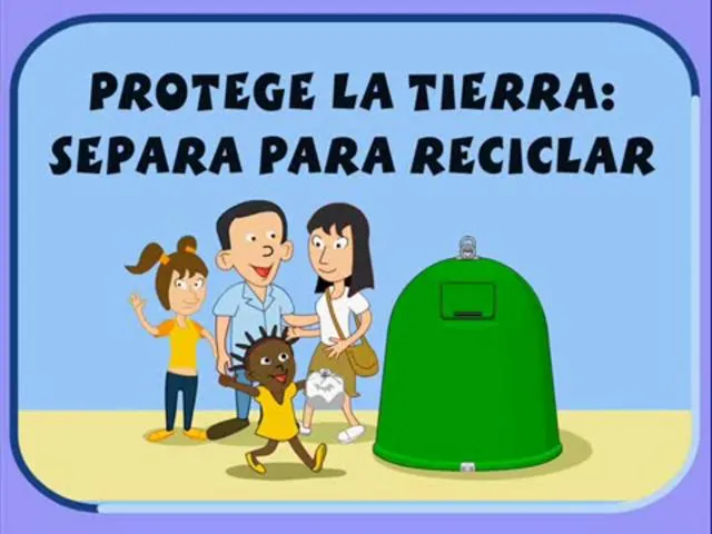 Reciclando y Educando: El Reciclaje y los Niños