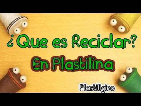 Que es reciclar? con Tachito , las 3R's vídeo educativo para niños ...