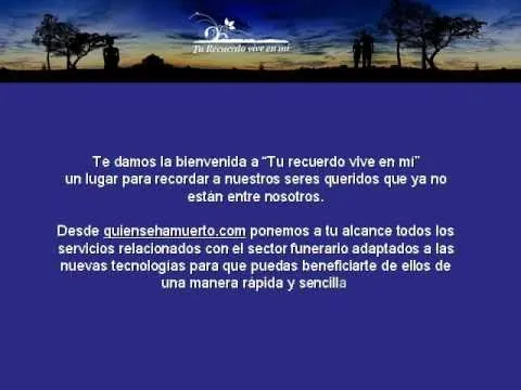 Tu recuerdo vive en mí (quiensehamuerto.com) - YouTube