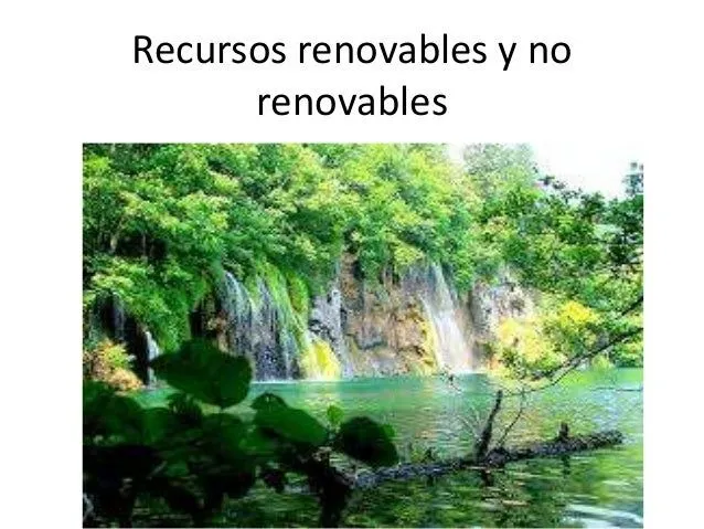recursos-renovables-y-no- ...