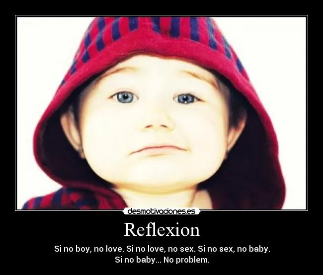 Reflexion | Desmotivaciones