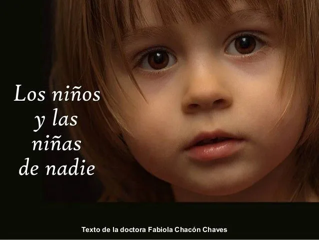 Reflexión los niños y las niñas de nadie