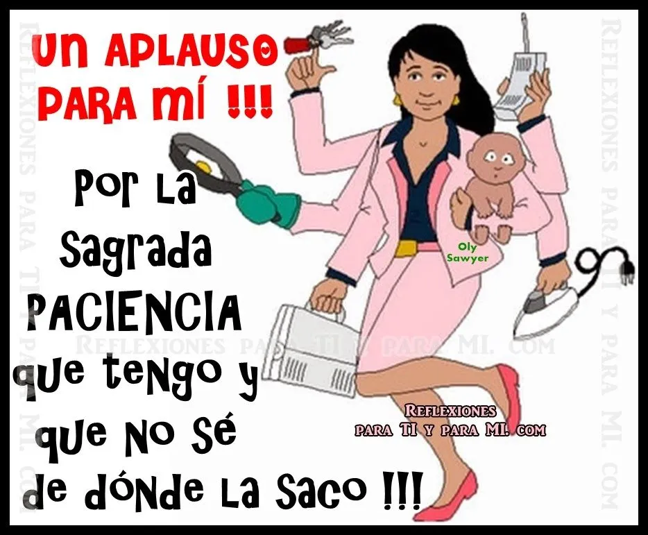 Reflexiones para TI y para MÍ: * UN APLAUSO PARA MÍ !!! Reflexiones para TI y para MÍ: * UN APLAUSO PARA MÍ !!!