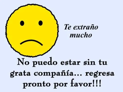 Regresa Pronto | Imagenes Tiernas - Imagenes de Amor