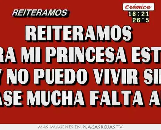 Reiteramos para mi princesa estela te amor y no puedo vivir sin tú ...