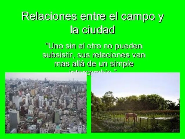 Relaciones entre el campo y la ciudad giusto 5 a lavac