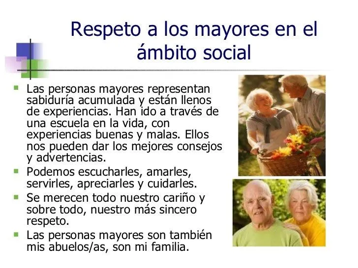 El Respeto a los Mayores en el Ambito Familal y Social El Respeto a los Mayores en el Ambito Familal y Social