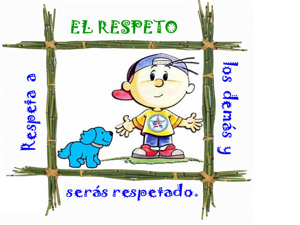 EL RESPETO | “ME AMO Y ME RESPETO: TE AMO Y TE RESPETO” EL RESPETO | “ME AMO Y ME RESPETO: TE AMO Y TE RESPETO”