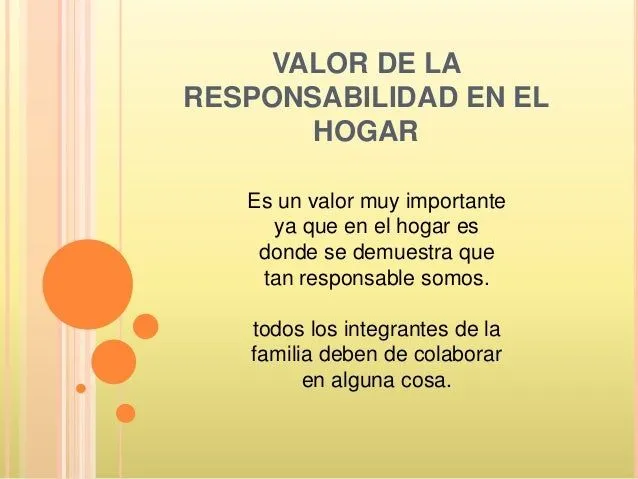 Valor de la responsabilidad en el hogar