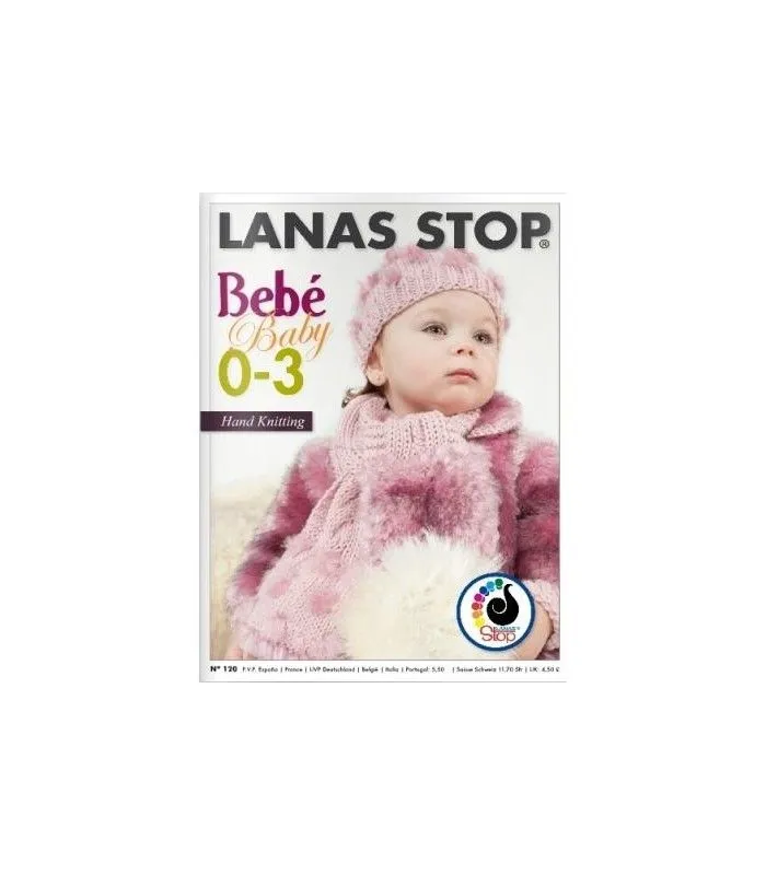 Revista Nº 120 - BEBE 0-3 - LANAS STOP - La Boutique de las Lanas Revista Nº 120 - BEBE 0-3 - LANAS STOP - La Boutique de las Lanas