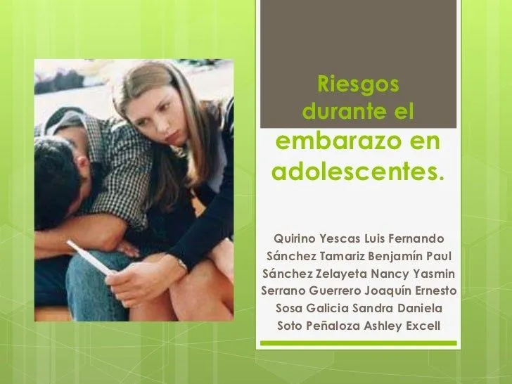 Riesgos durante el embarazo en adolescentes Riesgos durante el embarazo en adolescentes