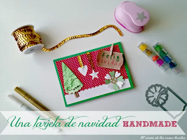 El rincón de las cosas bonitas: Una tarjeta navideña handmade El rincón de las cosas bonitas: Una tarjeta navideña handmade