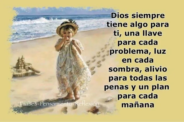 El Rincón De Reflexiones Y Pensamientos : Dios siempre tiene algo ...