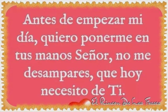El Rincón De Reflexiones Y Pensamientos : Gracias señor en tus ...