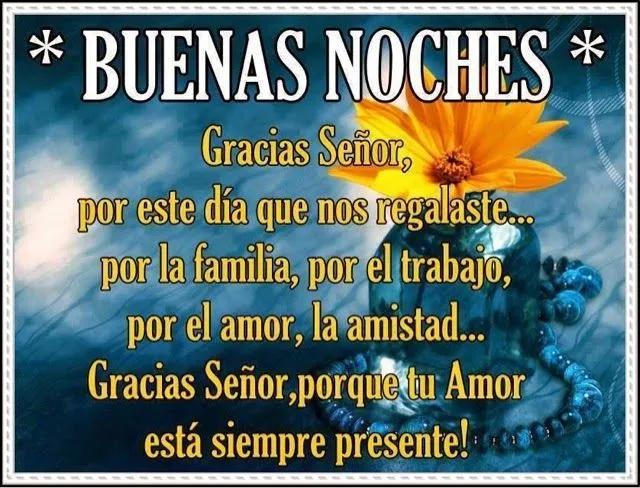 El Rincón De Reflexiones Y Pensamientos : Buenas Noches