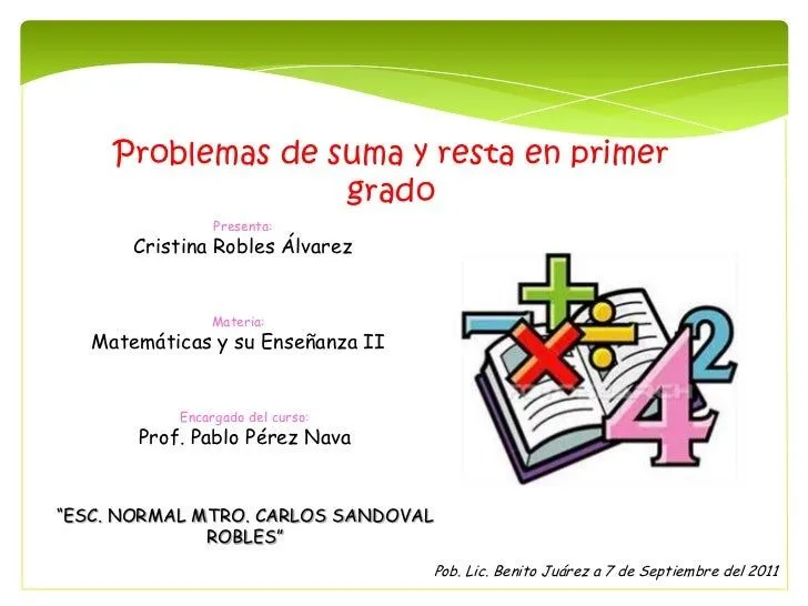 Robles, problemas de suma y resta en primer grado