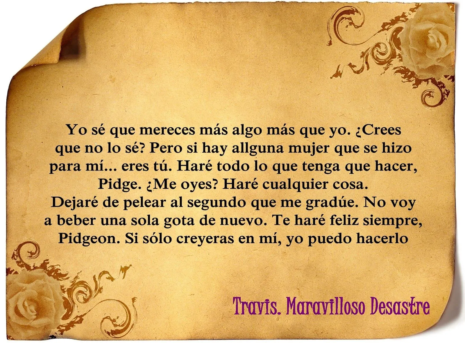 Rodeada por letras: Frases de Libros. Maravilloso Desastre Rodeada por letras: Frases de Libros. Maravilloso Desastre