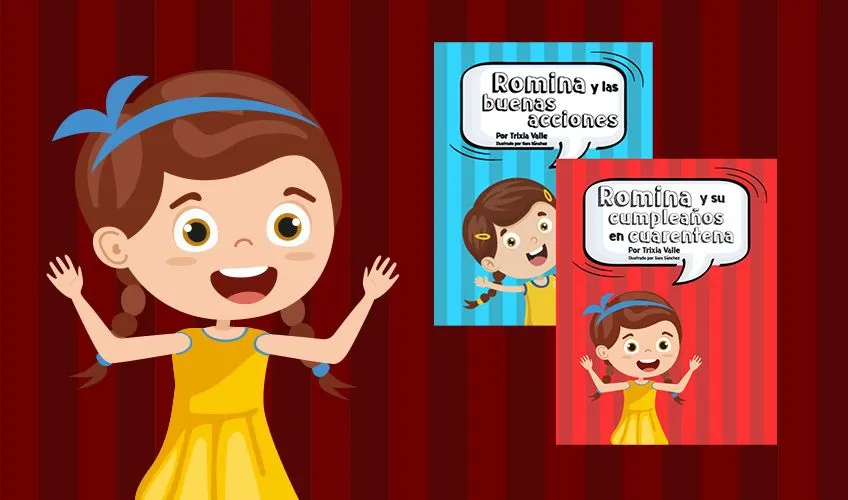 Romina y su cumpleaños en cuarentena y Romina y las buenas acciones (Cuentos descargables) Romina y su cumpleaños en cuarentena y Romina y las buenas acciones (Cuentos descargables)