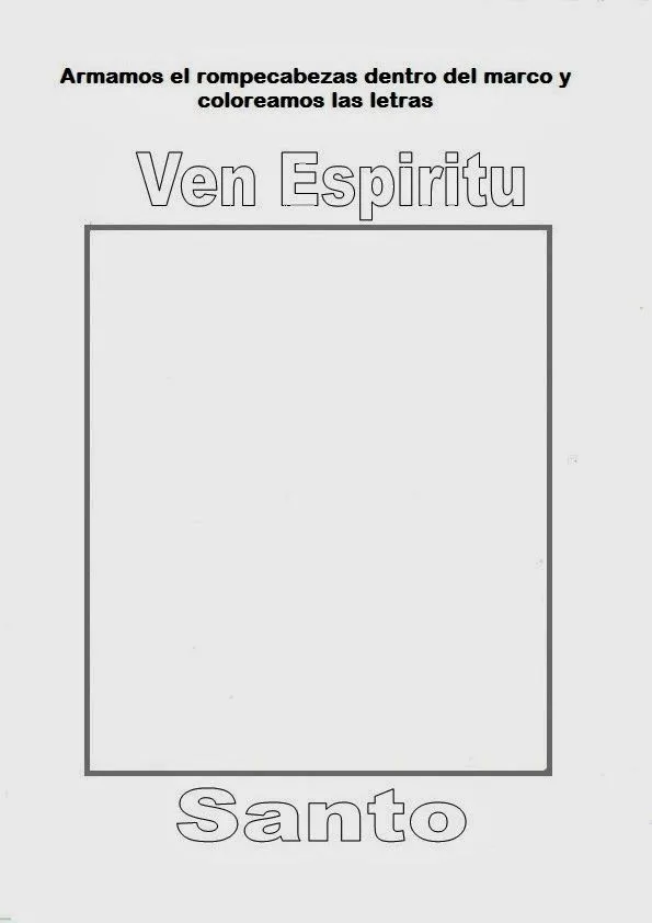 Rompecabezas: Ven Espíritu Santo - Educacion Religiosa Rompecabezas: Ven Espíritu Santo - Educacion Religiosa