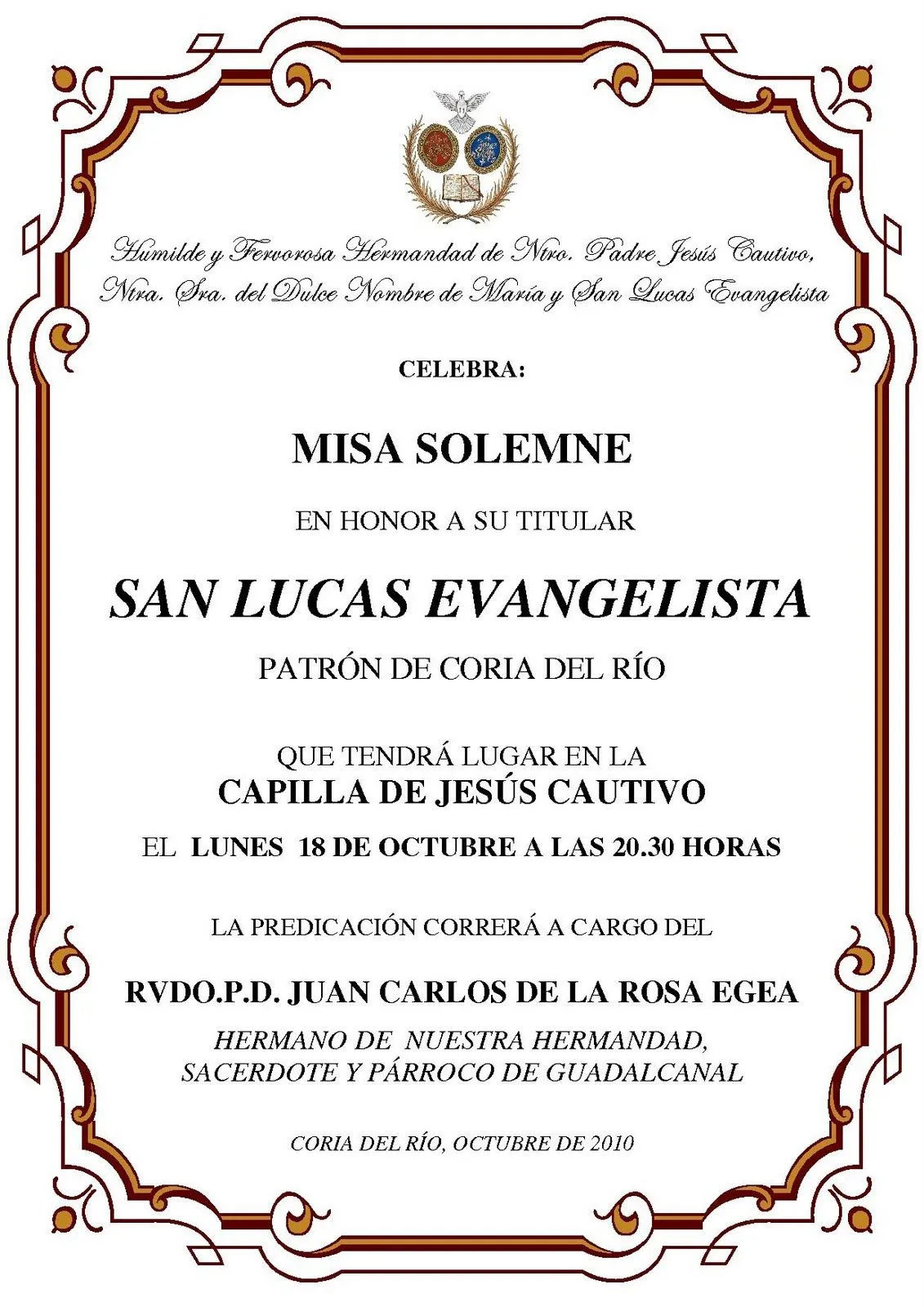Sabor a Coria: EUCARISTÍA EN HONOR A SAN LUCAS EN LA BLANCA PALOMA