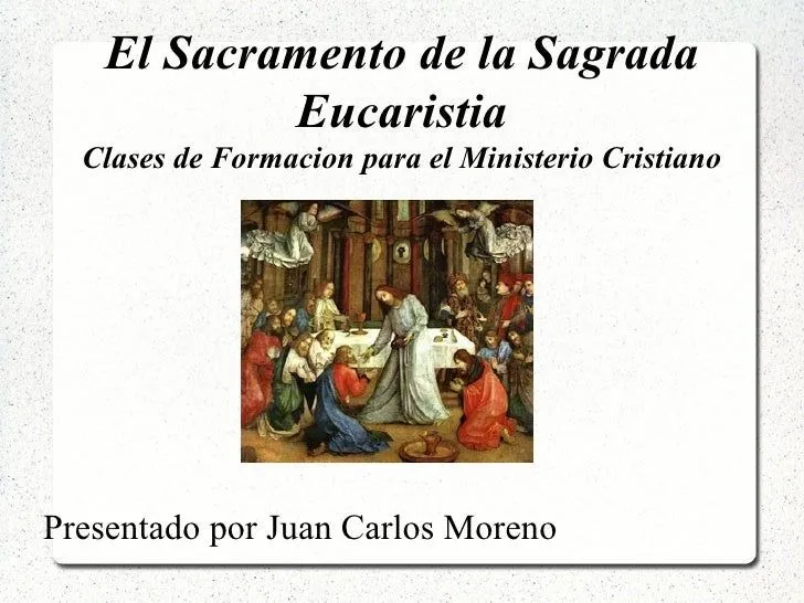 Sacramento De La Eucaristia Clases De Formacion