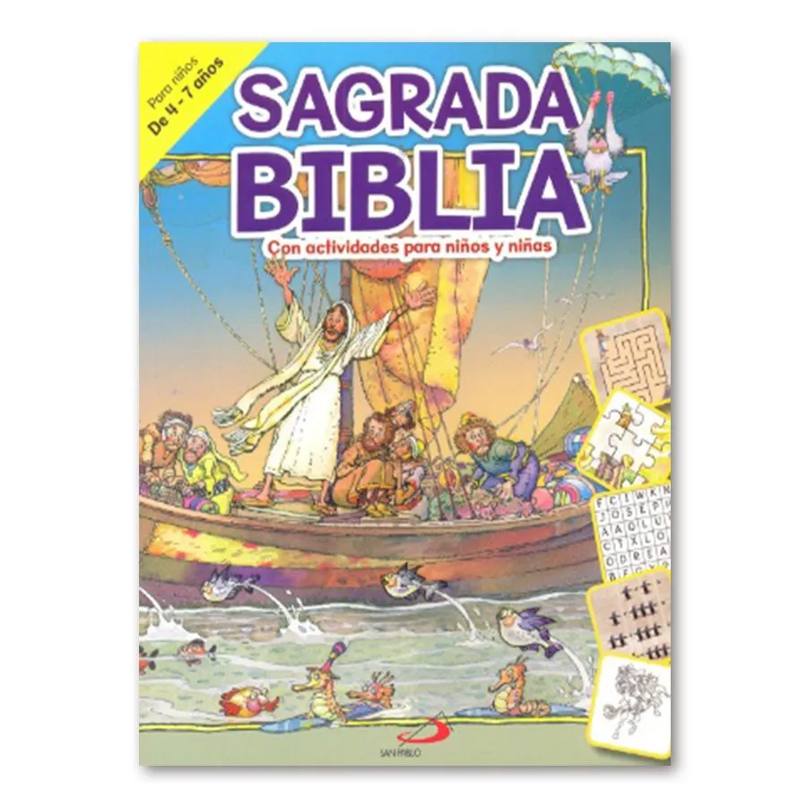 SAGRADA BIBLIA CON ACTIVIDADES PARA NIÑOS Y NIÑAS SAGRADA BIBLIA CON ACTIVIDADES PARA NIÑOS Y NIÑAS