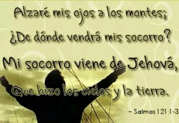 Salmos 121: 1-3 | Dios | Pinterest
