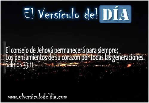 salmos-33-v11-el-versiculo-del-dia | Flickr - Photo Sharing!