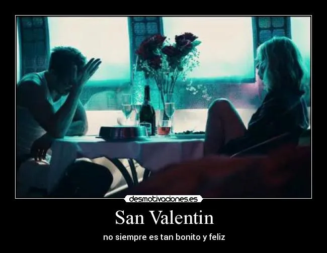 San Valentin | Desmotivaciones