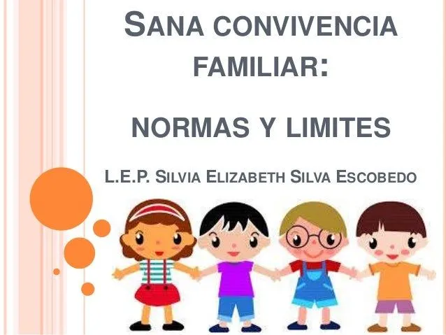 Sana convivencia escolar. Reglas y límites