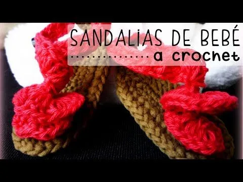 Sandalias de Bebé a Crochet - PASO A PASO - Parte 2 de 2 - YouTube Sandalias de Bebé a Crochet - PASO A PASO - Parte 2 de 2 - YouTube