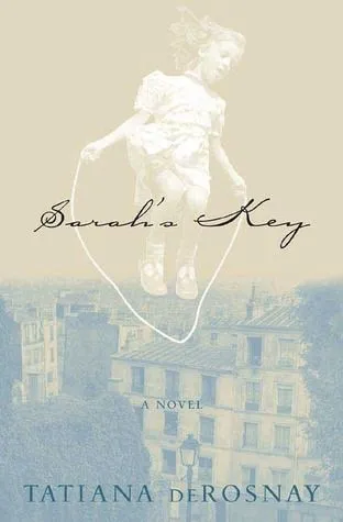 Sarah's Key by Tatiana de Rosnay - Reviews, Discussion, Bookclubs ...