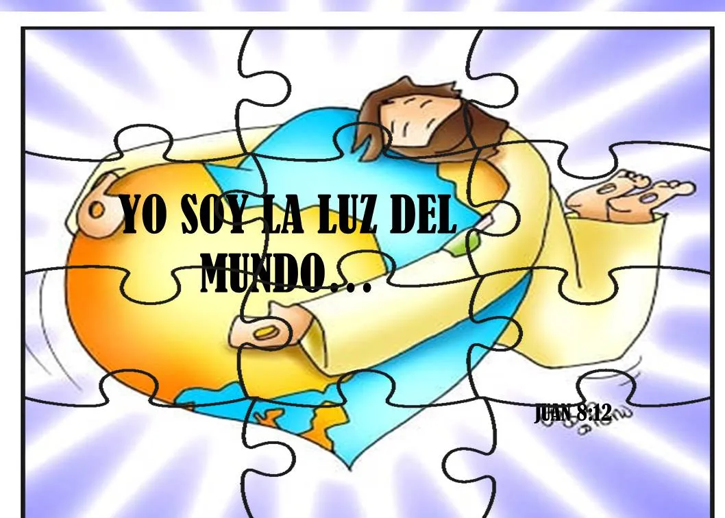 SELVA BELLA: ROMPECABEZAS YO SOY LA LUZ
