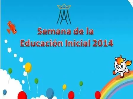 SEMANA DE LA EDUCACIÓN INICIAL | Maternet