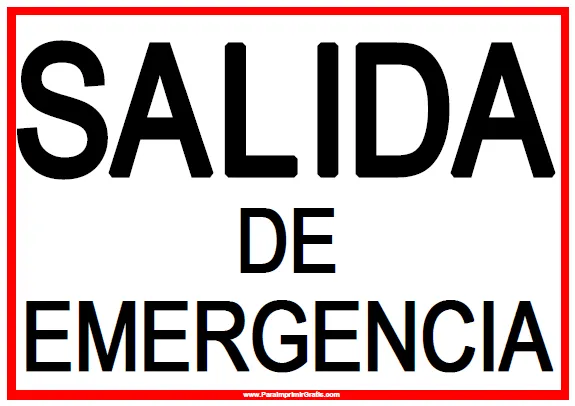 Señal de Salida de Emergencia - Para Imprimir Gratis ... Señal de Salida de Emergencia - Para Imprimir Gratis ...