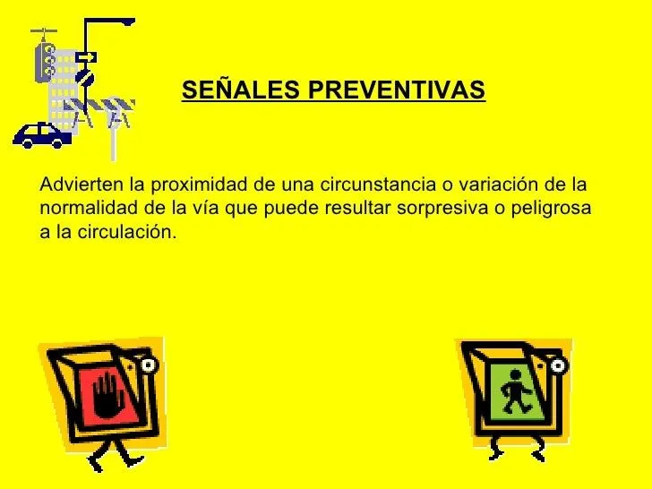 Señales preventivas