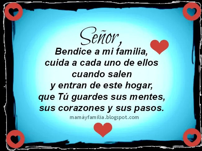 Señor mi Dios, Bendice a mi familia - Mamá y Familia Señor mi Dios, Bendice a mi familia - Mamá y Familia