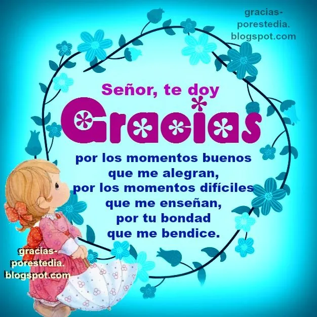 Señor, te doy gracias por todo. Oración cristiana con frases de ... Señor, te doy gracias por todo. Oración cristiana con frases de ...