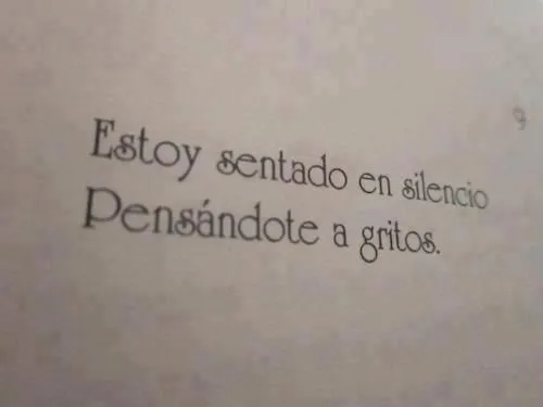 Estoy sentado en silencio pensándote a gritos. #Duelo ...