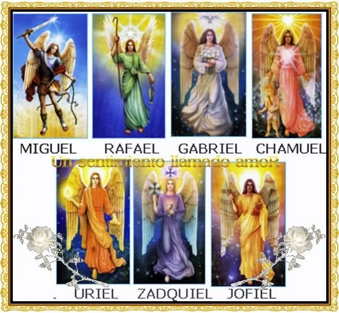 Un sentimiento llamado amoR : LOS 7 ARCANGELES Un sentimiento llamado amoR : LOS 7 ARCANGELES