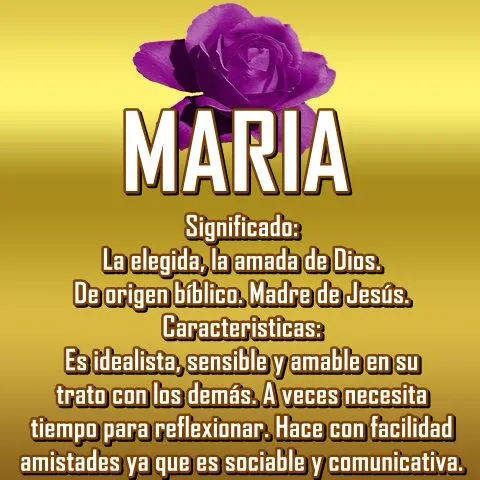 Un sentimiento llamado amoR : SIGNIFICADO DE LOS NOMBRES