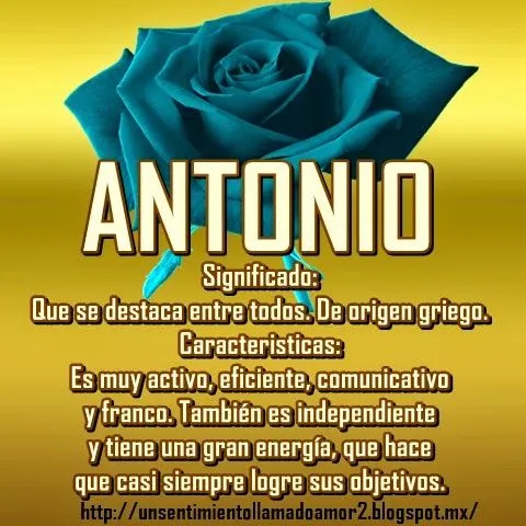 Un sentimiento llamado amoR : SIGNIFICADO DE LOS NOMBRES Un sentimiento llamado amoR : SIGNIFICADO DE LOS NOMBRES