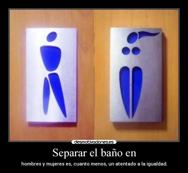 Separar el baño en | Desmotivaciones